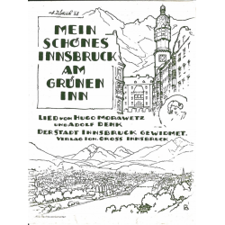Mein schönes Innsbruck am grünen Inn (Gesang und Gitarre) -Hugo Morawetz & Adolf Denk (Text)