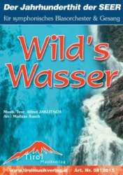 Wilds Wasser - Alfred Jaklitsch / Arr. Mathias Rauch
