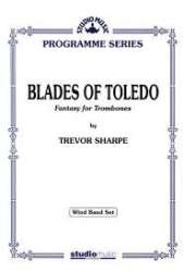 Blades of Toledo - Fantasy for Trombones - Trevor L. Sharpe