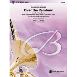 Over the Rainbow (Vocal Solo - opt. Eb Alt- or Bb Tenor - Sax Solo) -Harold Arlen / Arr.Warren Barker