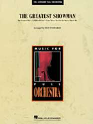 The Greatest Showman (Full Orchestra) -Benj Pasek Justin Paul / Arr.Sean O'Loughlin