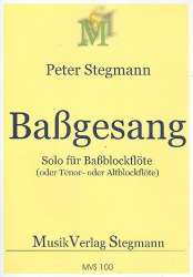 Baßgesang Nr.1 für Baßblockflöte - Peter Stegmann