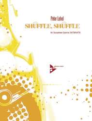 Shuffle Shuffle - für 4 Saxophone - Peter Lehel