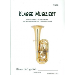 Bläserklassenschule "Klasse musiziert" - Tuba in C -Markus Kiefer