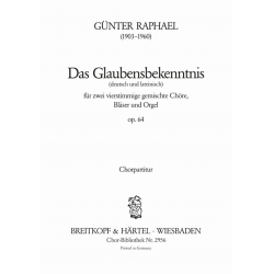Das Glaubensbekenntnis op. 64 - Günter Raphael