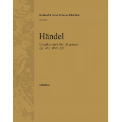 Konzert g-Moll op.4,3 HWV291 : - Georg Friedrich Händel (George Frederic Handel)