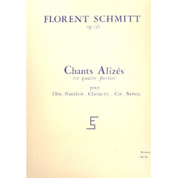 Florent Schmitt : Chants Alizes Op 125 Parties -Florent Schmitt