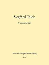 Prophezeiungen - Siegfried Thiele