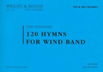 120 Hymns for Wind Band (DIN A 5 Edition) - 12  2nd & 3rd Trumpet