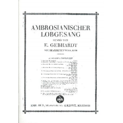 Ambrosianischer Lobgesang - Klavierauszug -Ernst Gebhardt