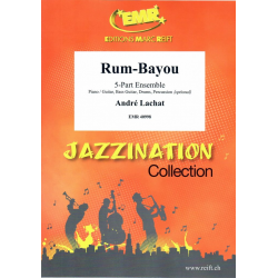 Rum-Bayou -André Lachat