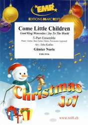 Come Little Children Good King Wenceslas / Joy To The World - Günter Noris / Arr. Jirka Kadlec