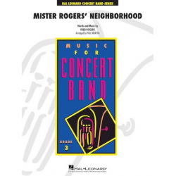 Mister Rogers' Neighborhood - Fred Rogers / Arr. Paul Murtha