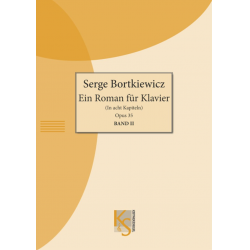 Ein Roman op.35 Band 2 für Piano - Sergei Bortkiewicz