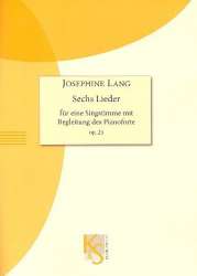 6 Lieder op. 25 für Gesang und Klavier -Josephine Lang