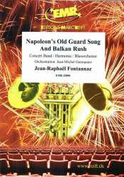 Napoleon's Old Guard Song And Balkan Rush - Jean-Raphaël Fontannaz