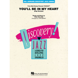JE: You'll Be in My Heart (Pop Version) -Phil Collins / Arr.John Berry