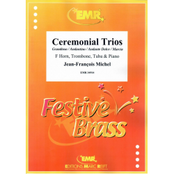 Ceremonial Trios Grandioso / Andantino / Andante Dolce / Marcia - Jean-Francois Michel