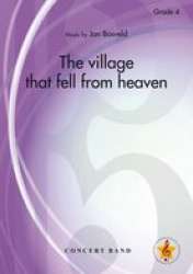 The Village That Fell From Heaven - Jan Bosveld