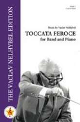 Toccata Feroce - Vaclav Nelhybel