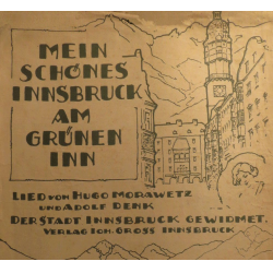 Mein schönes Innsbruck am grünen Inn (Blasorchester) - Hugo Morawetz & Adolf Denk (Text)