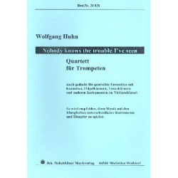 Nobody knows the trouble I've seen (Quartett) - Wolfgang Huhn