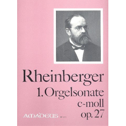 Sonate c-Moll Nr.1 op.27 - - Josef Gabriel Rheinberger