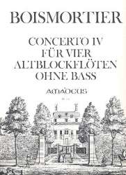 Concerto Nr.4 - für 4 Altblockflöten - Joseph Bodin de Boismortier