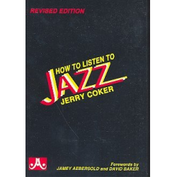 How to listen to Jazz - Jerry Coker