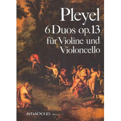 6 Duos op.13 - für Violine und - Ignaz Joseph Pleyel