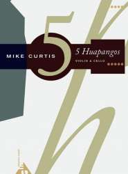 5 Huapangos - für Violine und Violoncello - Mike Curtis