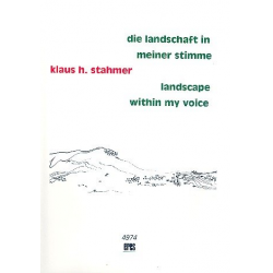 Die Landschaft in meiner Stimme (+CD) - - Klaus Hinrich Stahmer
