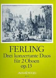 3 konzertante Duos op.13 - - Franz Wilhelm Ferling