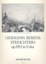 Streichtrio F-Dur op.85,3 - Johann Hermann Berens