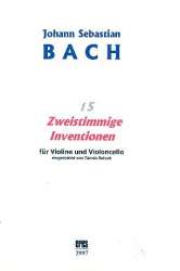 15 zweistimmige Inventionen - für Violine - Johann Sebastian Bach