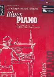 Die außergewöhnliche Schule für Blues-Piano (+2 CD's) - - Michael Gundlach