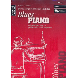 Die außergewöhnliche Schule für Blues-Piano (+2 CD's) - -Michael Gundlach