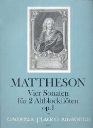 4 Sonaten op.1 - für 2 Altblockflöten - Johann Mattheson