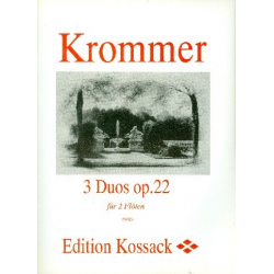 3 Duos op.22 : für 2 Flöten - Franz Krommer