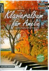 Klavieralbum für Amélie+CD - Valenthin Engel