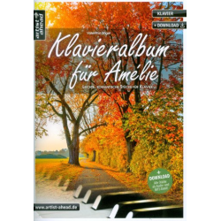 Klavieralbum für Amélie+CD -Valenthin Engel