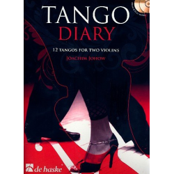 Tango Diary (+CD) : für 2 Violinen - Joachim Johow