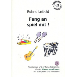 Fang an spiel mit (+CD) - - Roland Leibold