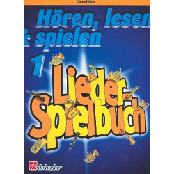 Hören, Lesen & Spielen - Band 1 - Liederspielbuch - Flöte - Michiel Oldenkamp / Arr. Jaap Kastelein