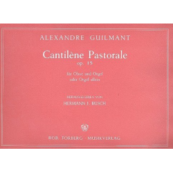 Cantilène pastorale op.15 : für - Alexandre Guilmant