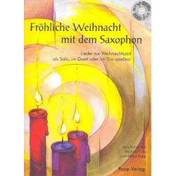 Fröhliche Weihnacht mit dem Tenorsaxophon (inkl. CD) - Diverse / Arr. Horst Rapp