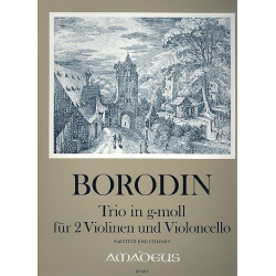 Trio g-Moll - für 2 Violinen und Violoncello - Alexander Porfiryevich Borodin