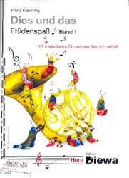 Dies und das - Etüdenspaß Band 1 für Horn in F - Franz Kanefzky