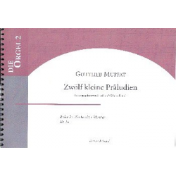 12 kleine Präludien für Orgel -Gottlieb Muffat
