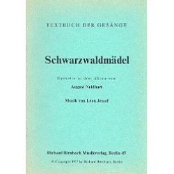 Schwarzwaldmädel : Libretto - Leon Jessel